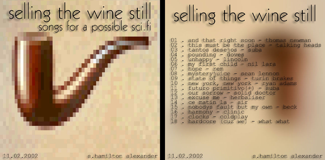 liner notes - selling the wine still